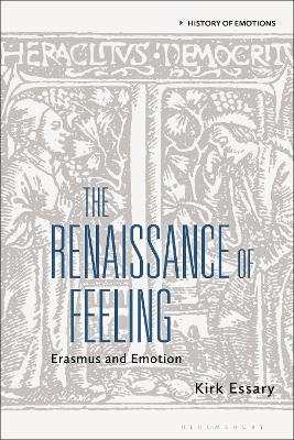 The Renaissance of Feeling - Kirk Essary