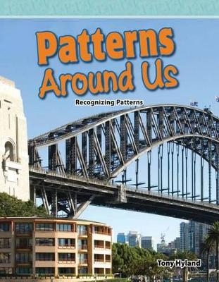 Patterns Around Us - Tony Hyland