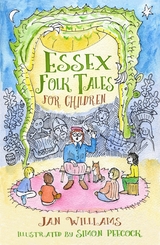 Essex Folk Tales for Children -  Jan Williams