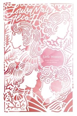 Little Women (Artisan Edition) - Louisa May Alcott