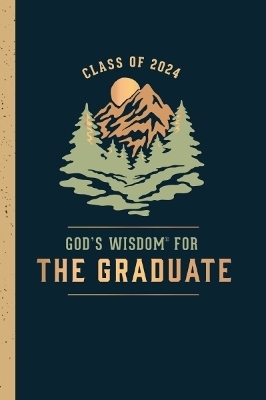 God's Wisdom for the Graduate: Class of 2024 - Mountain - Jack Countryman