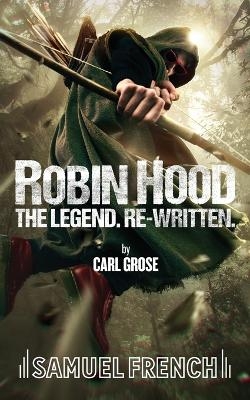 Robin Hood (Grose) - Carl Grose