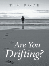Are You Drifting? - Tim Rode