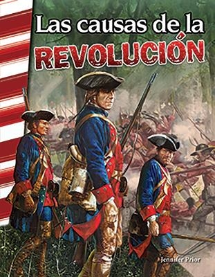 Las causas de la Revolucion (Reasons for a Revolution) - Jennifer Prior