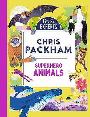 Superhero Animals - Chris Packham