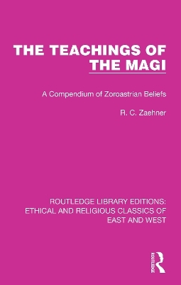 The Teachings of the Magi - R. C. Zaehner