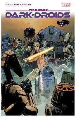 Star Wars: Dark Droids - Charles Soule