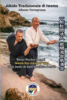 Aikido Tradizionale di Iwama - Alfonso Torregrossa