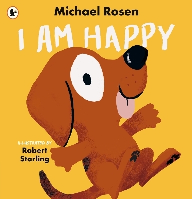 I Am Happy - Michael Rosen