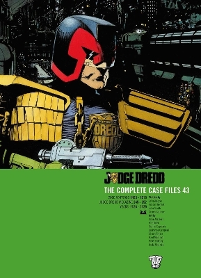 Judge Dredd: The Complete Case Files 43 - John Wagner, Gordon Rennie, John Smith, Simon Spurrier
