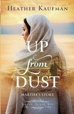 Up from Dust - Heather Kaufman