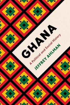 Ghana - Jeffrey Ahlman