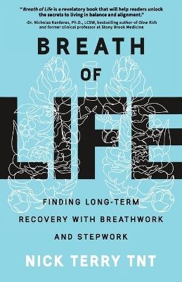 Breath of Life - Nick Terry TNT