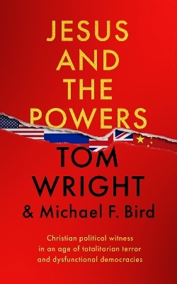 Jesus and the Powers - Tom Wright