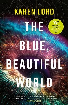 The Blue, Beautiful World - Karen Lord