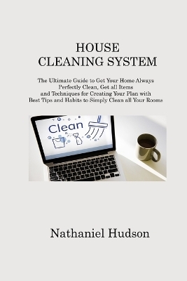 House Cleaning System - Nathaniel Hudson