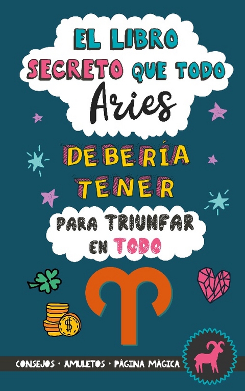 El libro secreto que todo Aries debería tener para triunfar en todo - Eve Stars