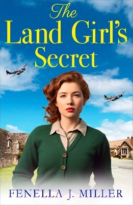 The Land Girl's Secret -  Fenella J Miller