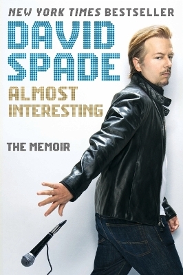 Almost Interesting - David Spade