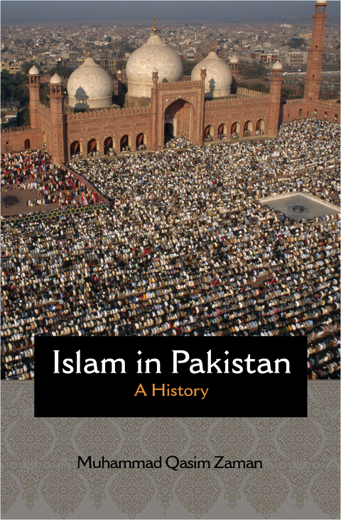 Islam in Pakistan - Muhammad Qasim Zaman