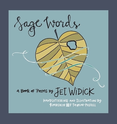 Sage Words - Jet Widick