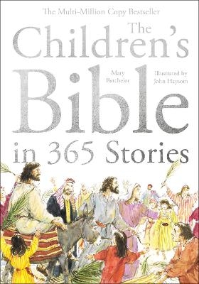 The Children's Bible in 365 Stories - Mary Batchelor