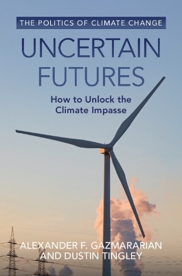 Uncertain Futures - Alexander F. Gazmararian, Dustin Tingley