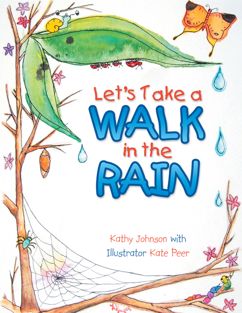 Let's Take a Walk in the Rain -  Kathy Johnson
