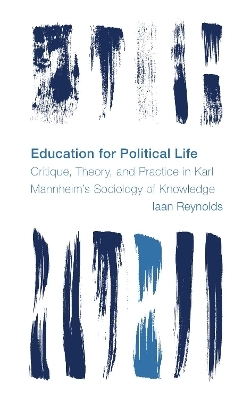 Education for Political Life - Iaan Reynolds