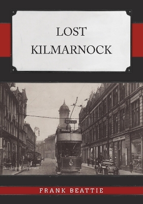 Lost Kilmarnock - Frank Beattie