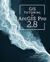 GIS Tutorial for ArcGIS Pro 2.8 - Gorr, Wilpen L.; Kurland, Kristen S.