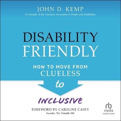 Disability Friendly - John D Kemp