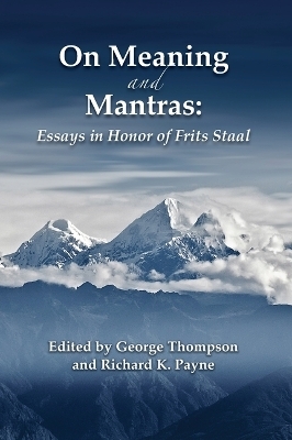 On Meaning and Mantras - 