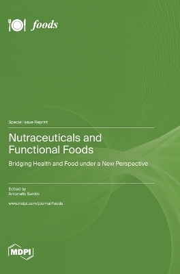 Nutraceuticals and Functional Foods