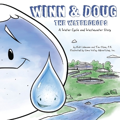Winn and Doug the Waterdrops - Tim Olson, Rick Lohmann