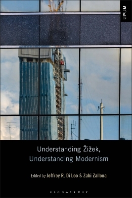 Understanding Žižek, Understanding Modernism - 