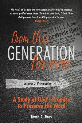 From this Generation For ever - Bryan C Ross