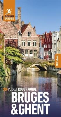 Pocket Rough Guide Bruges & Ghent: Travel Guide with Free eBook - Rough Guides, Phil Lee