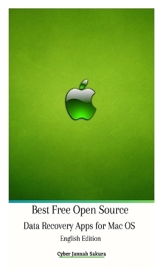 Best Free Open Source Data Recovery Apps for Mac OS English Edition Hardcover Version - Cyber Jannah Sakura