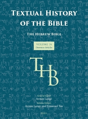 Textual History of the Bible Vol. 1A - 