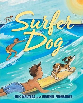 Surfer Dog - Eric Walters