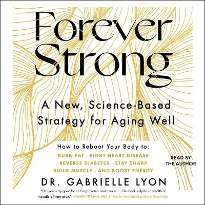 Forever Strong - Gabrielle Lyon