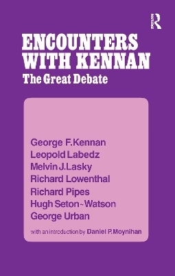 Encounter with Kennan - George F. Kennan