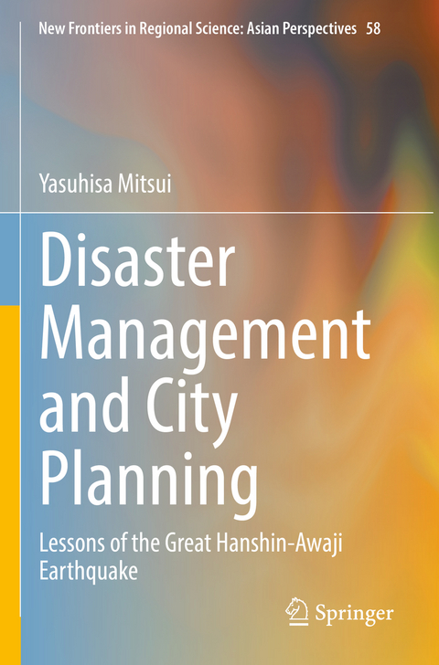 Disaster Management and City Planning - Yasuhisa Mitsui