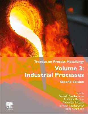 Treatise on Process Metallurgy - 