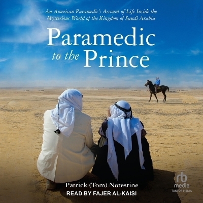 Paramedic to the Prince -  Notestine