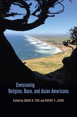 Envisioning Religion, Race, and Asian Americans - 