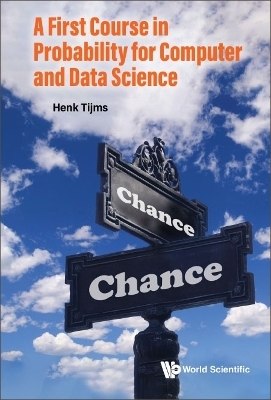 First Course In Probability For Computer And Data Science, A - Henk Tijms