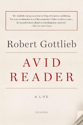 Avid Reader - Robert Gottlieb