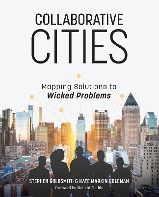 Collaborative Cities - Stephen Goldsmith, Kate Markin Coleman